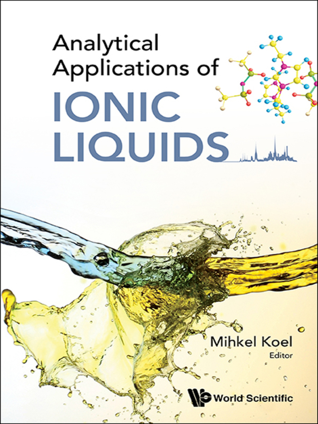 Analytical Applications of Ionic Liquids â€“ PDF/EPUB Version Downloadable