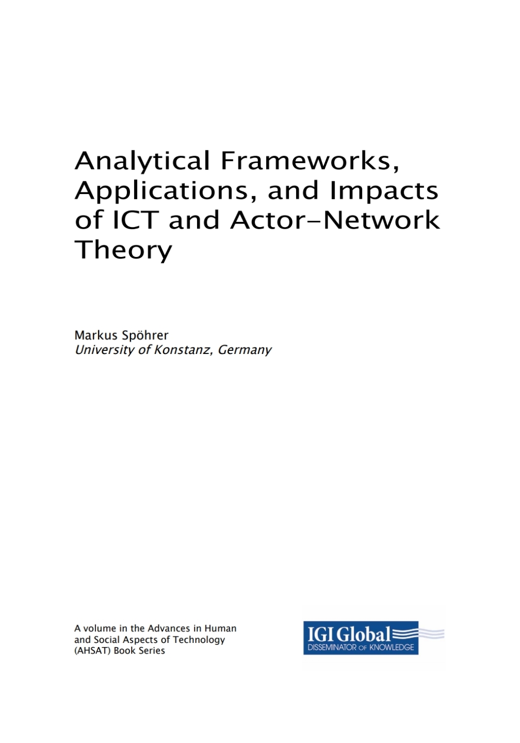 Analytical Frameworks, Applications, and Impacts of ICT and Actor-Network Theory â€“ PDF/EPUB Version Downloadable