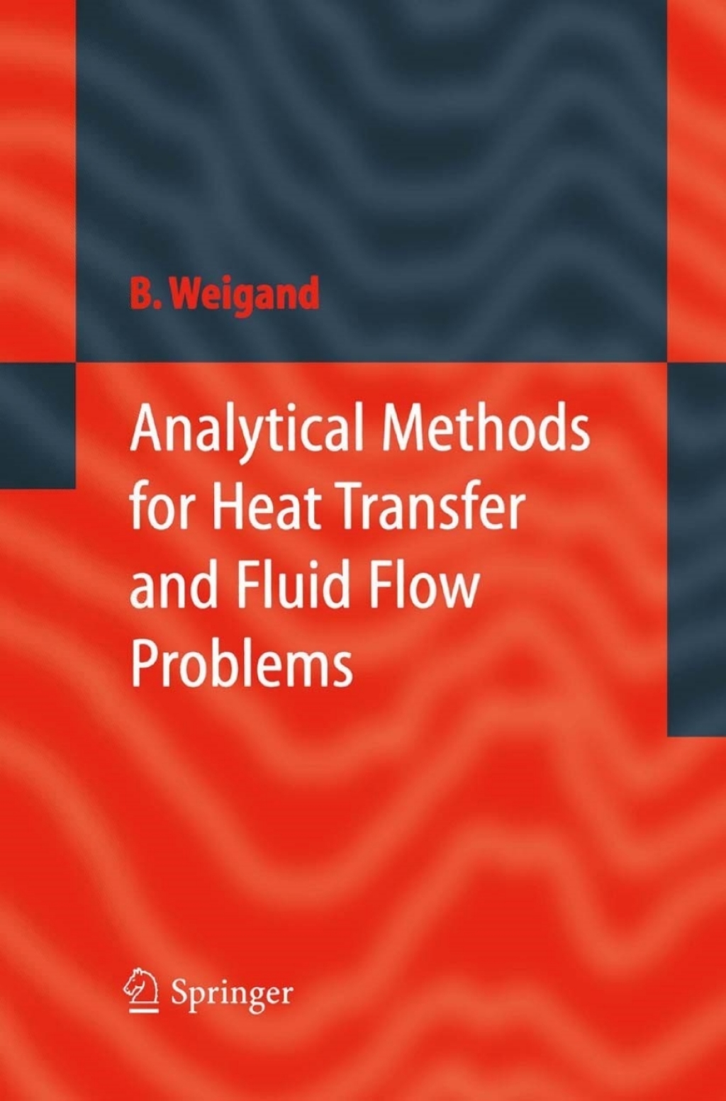 Analytical Methods for Heat Transfer and Fluid Flow Problems â€“ PDF ...
