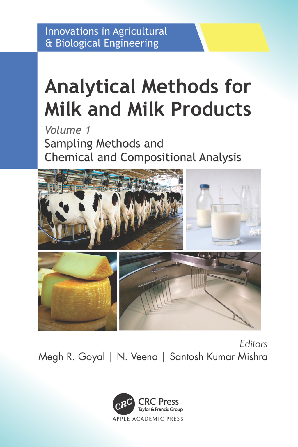 Analytical Methods for Milk and Milk Products Volume 1: Sampling Methods and Chemical and Compositional Analysis 1st Edition â€“ PDF/EPUB Version Downloadable