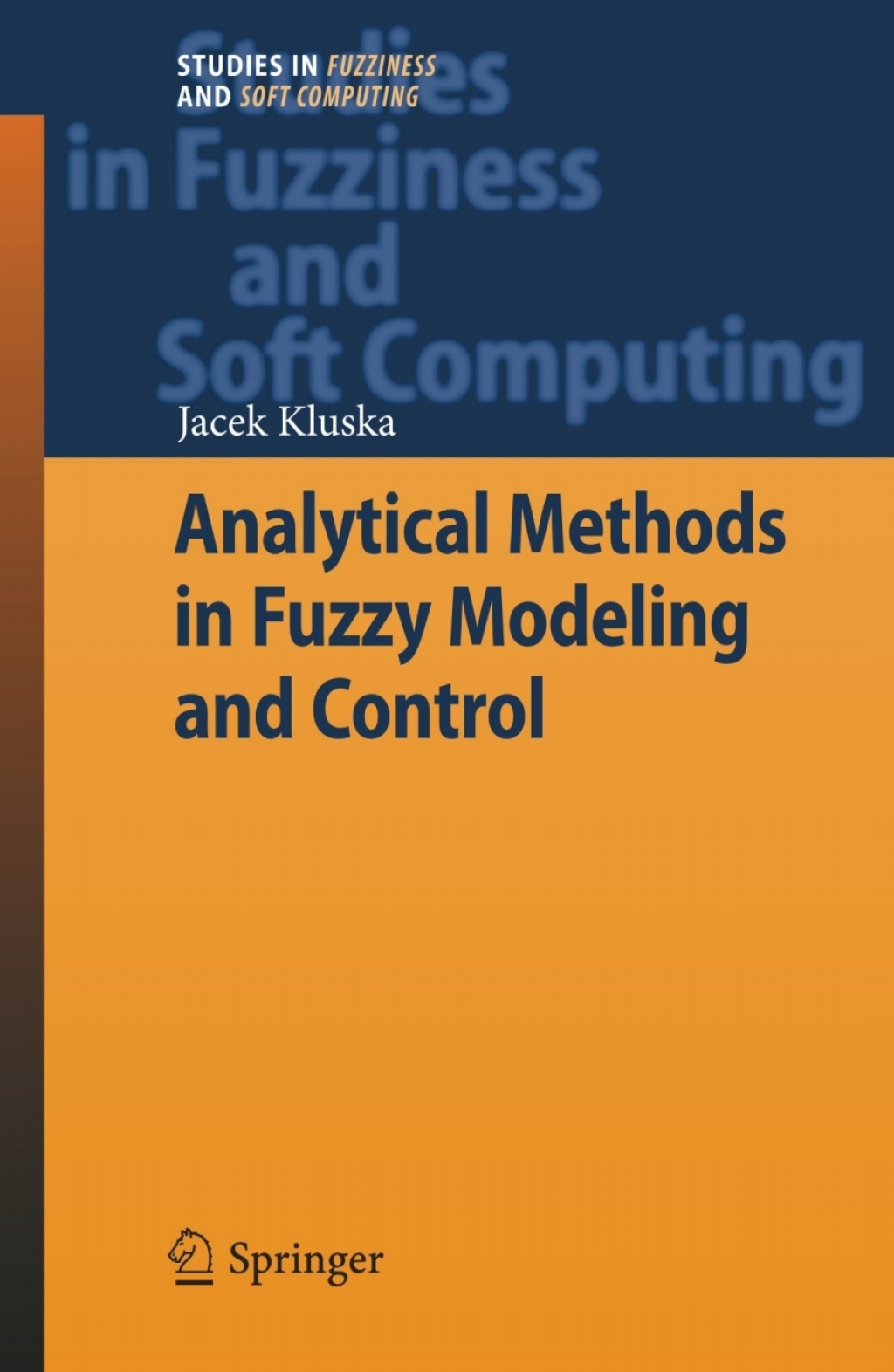 Analytical Methods in Fuzzy Modeling and Control â€“ PDF/EPUB Version ...
