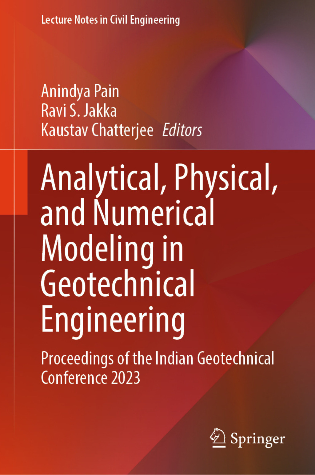 Analytical, Physical, and Numerical Modeling in Geotechnical ...