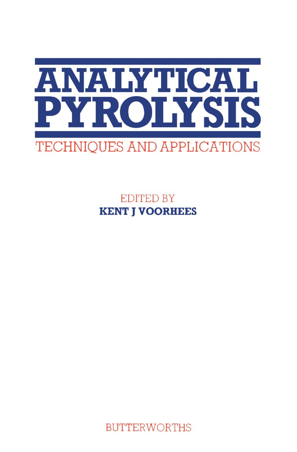 Analytical Pyrolysis Techniques and Applications  â€“ PDF/EPUB Version Downloadable