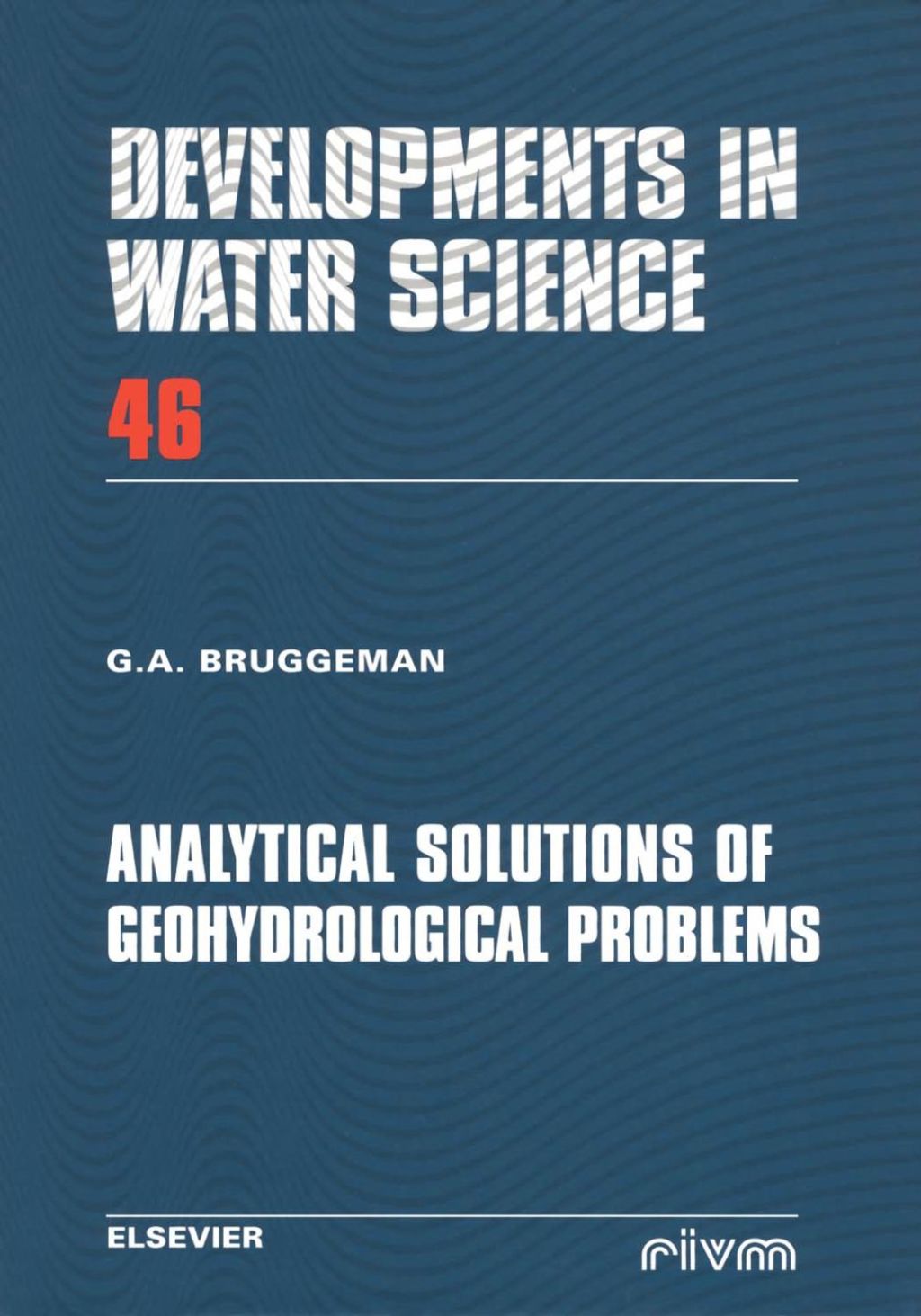 Analytical Solutions of Geohydrological Problems â€“ PDF/EPUB Version Downloadable