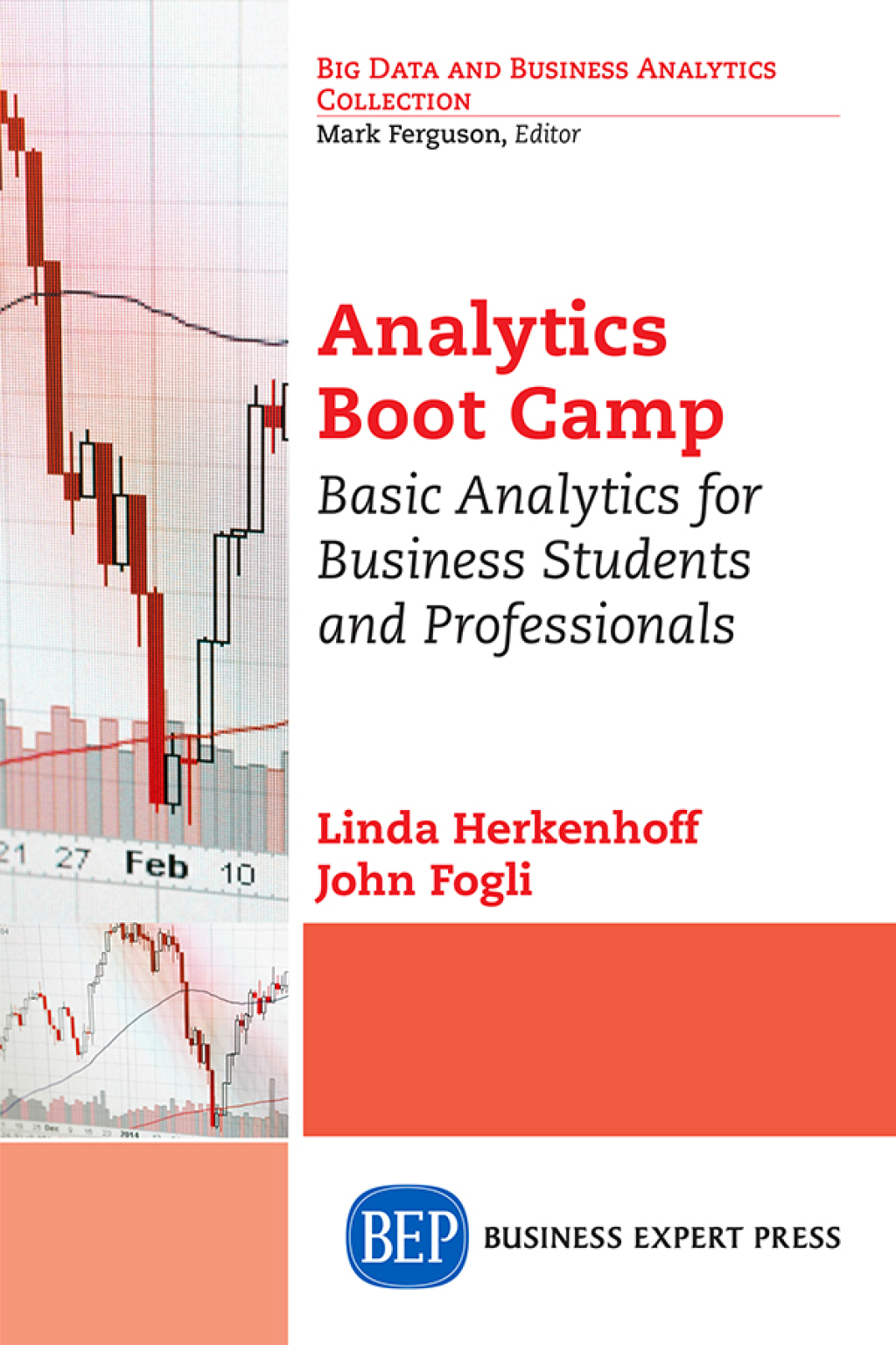 Analytics Boot Camp Basic Analytics for Business Students and Professionals - (PDF/EPUB Version)