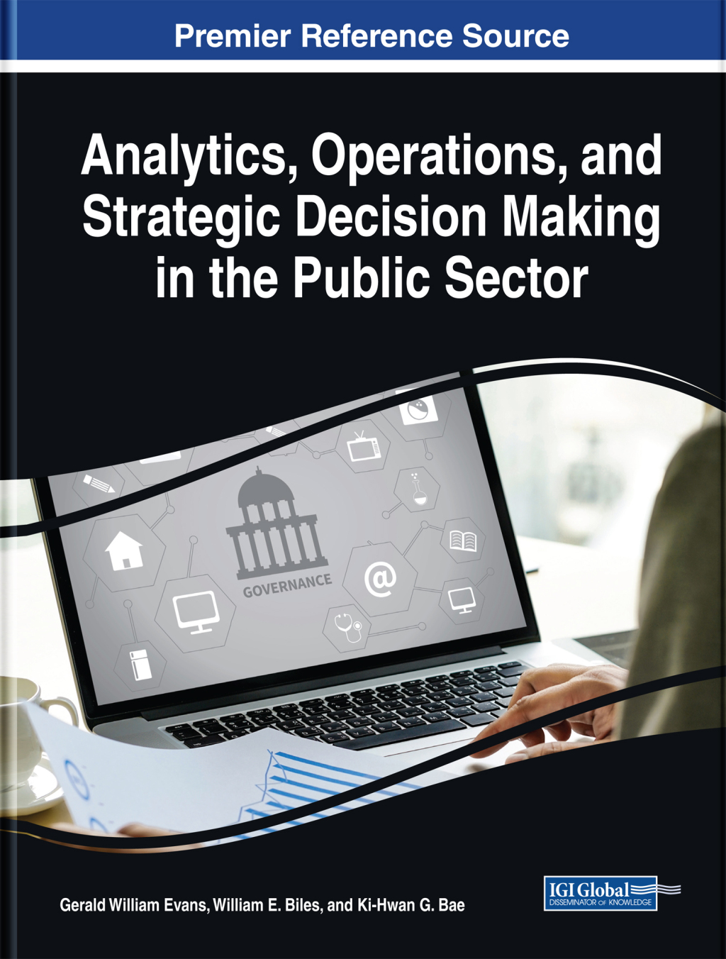 Analytics, Operations, and Strategic Decision Making in the Public Sector â€“ PDF/EPUB Version Downloadable