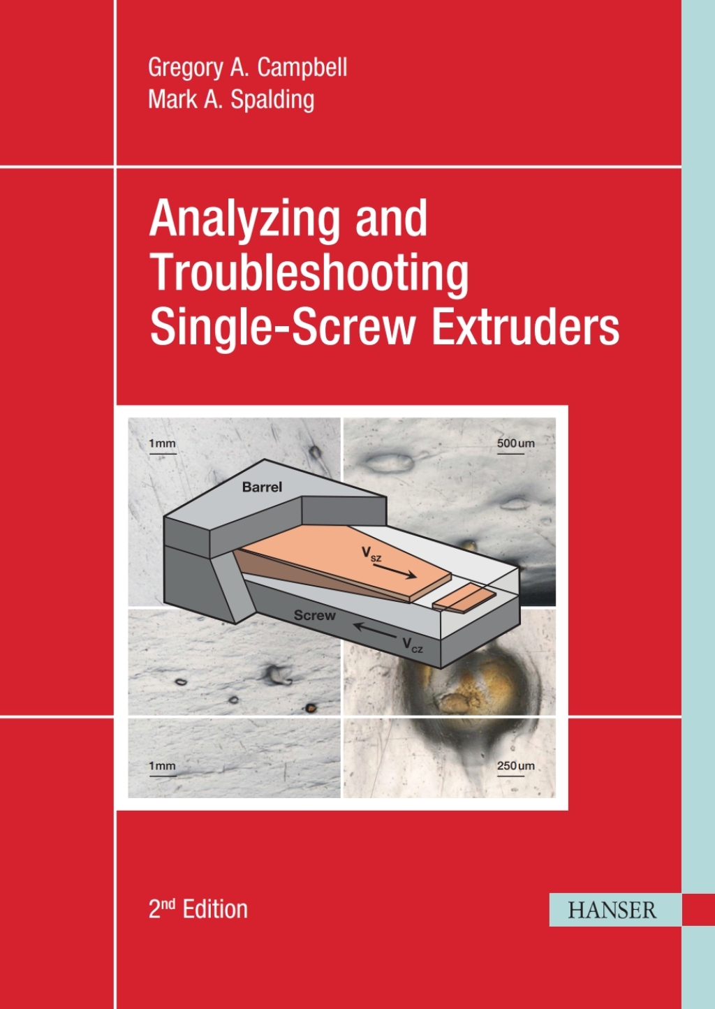 Analyzing and Troubleshooting Single-Screw Extruders 2nd Edition â€“ PDF/EPUB Version Downloadable
