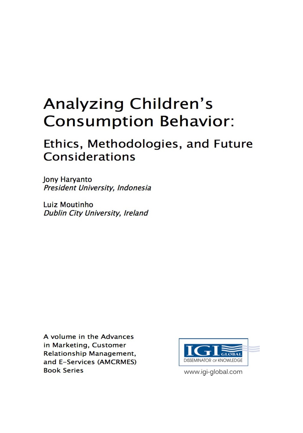 Analyzing Children's Consumption Behavior Ethics, Methodologies, and Future Considerations â€“ PDF/EPUB Version Downloadable