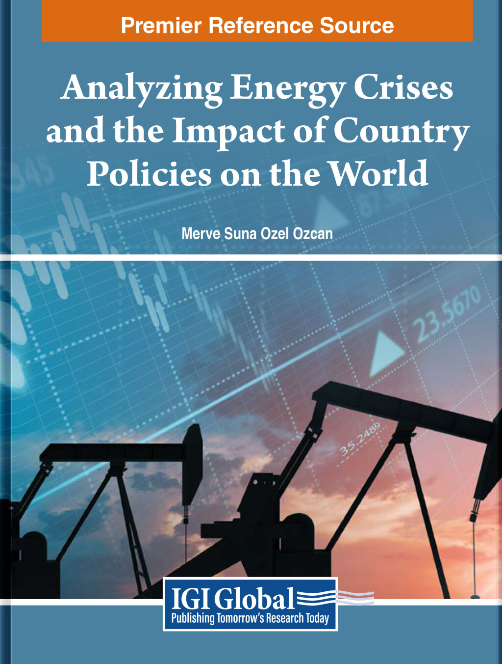 Analyzing Energy Crises and the Impact of Country Policies on the World â€“ PDF/EPUB Version Downloadable