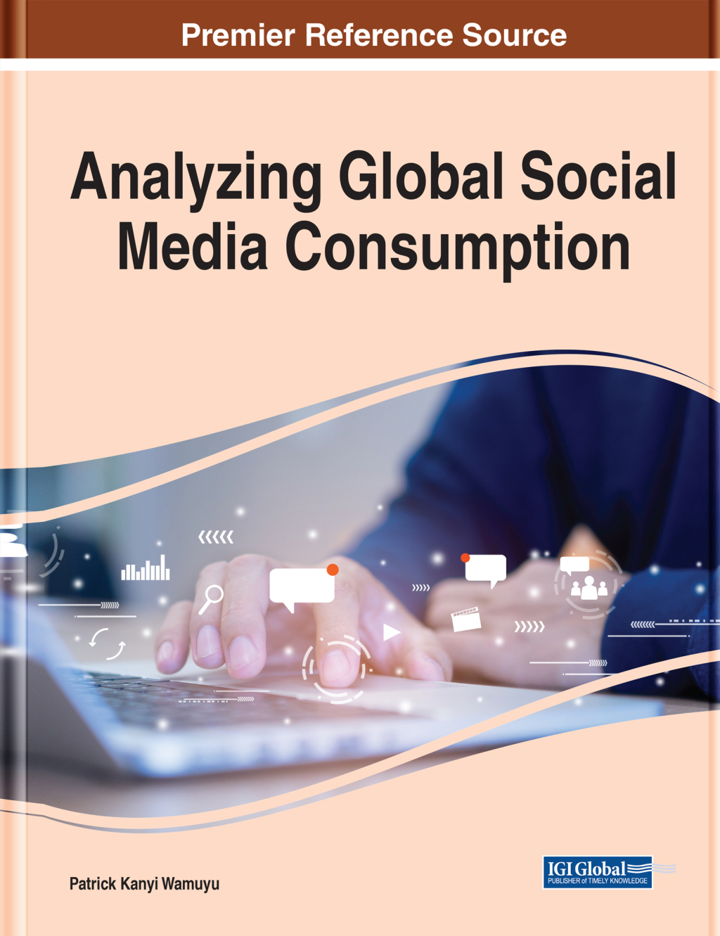 Analyzing Global Social Media Consumption â€“ PDF/EPUB Version Downloadable