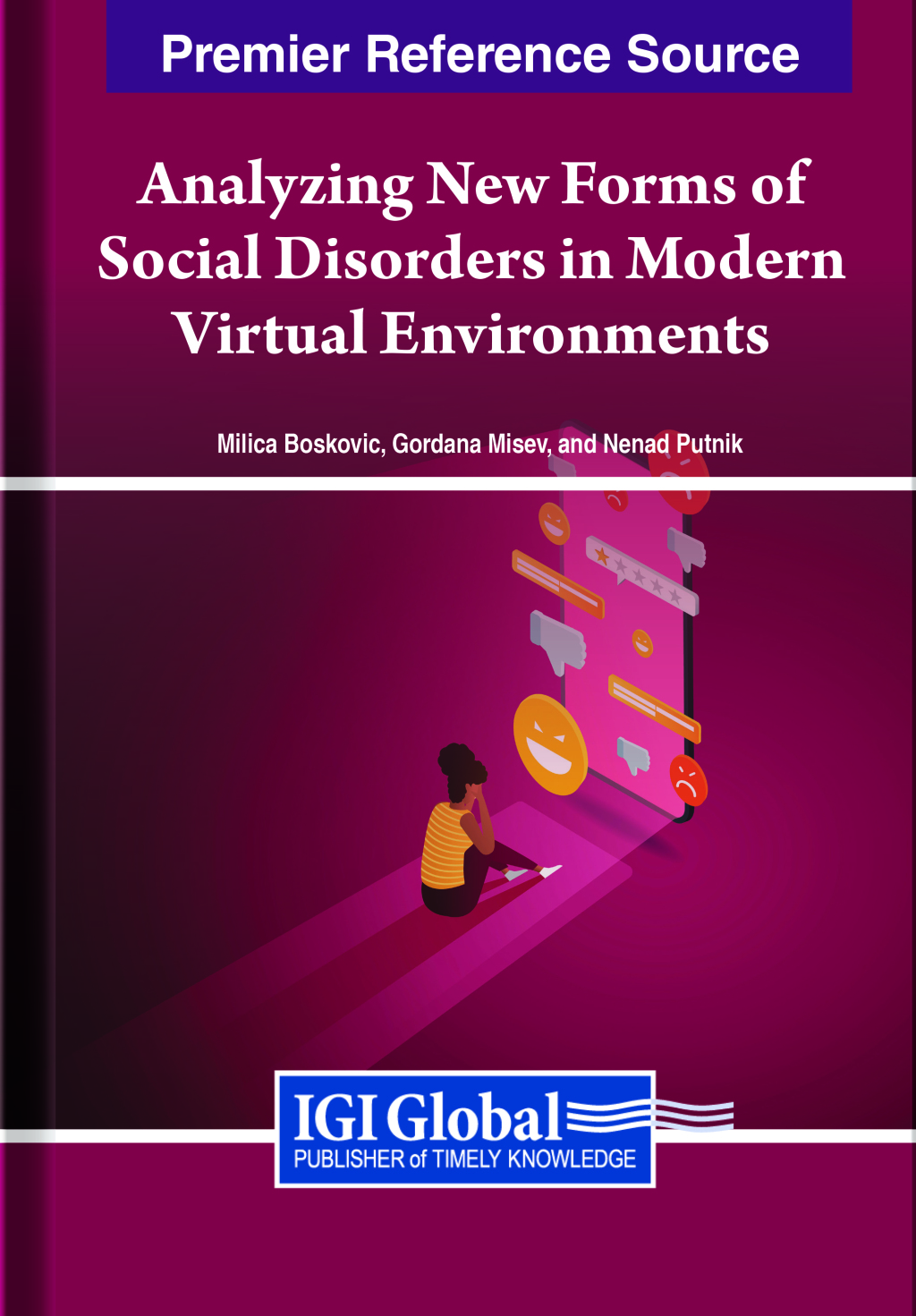 Analyzing New Forms of Social Disorders in Modern Virtual Environments â€“ PDF/EPUB Version Downloadable