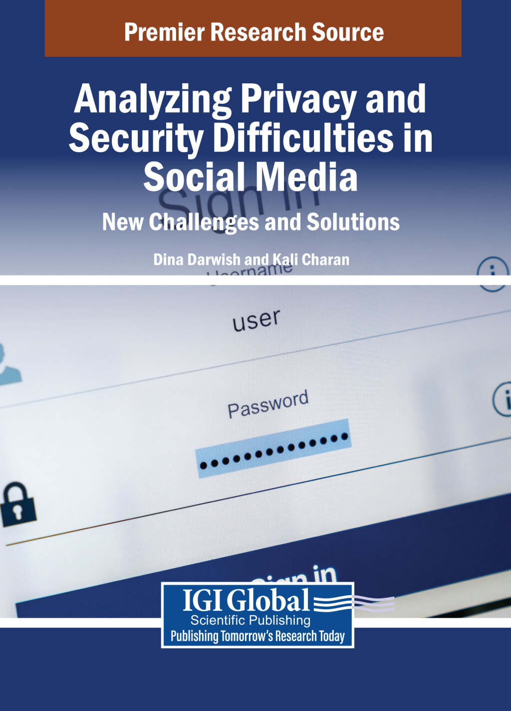 Analyzing Privacy and Security Difficulties in Social Media: New Challenges and Solutions â€“ PDF/EPUB Version Downloadable