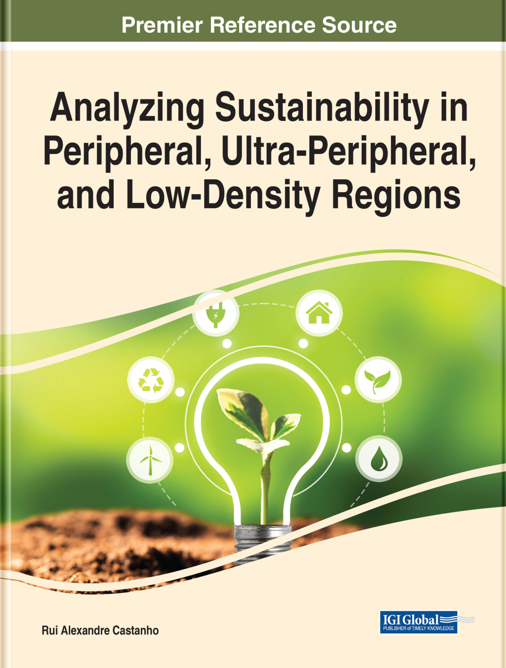 Analyzing Sustainability in Peripheral, Ultra-Peripheral, and Low-Density Regions â€“ PDF/EPUB Version Downloadable