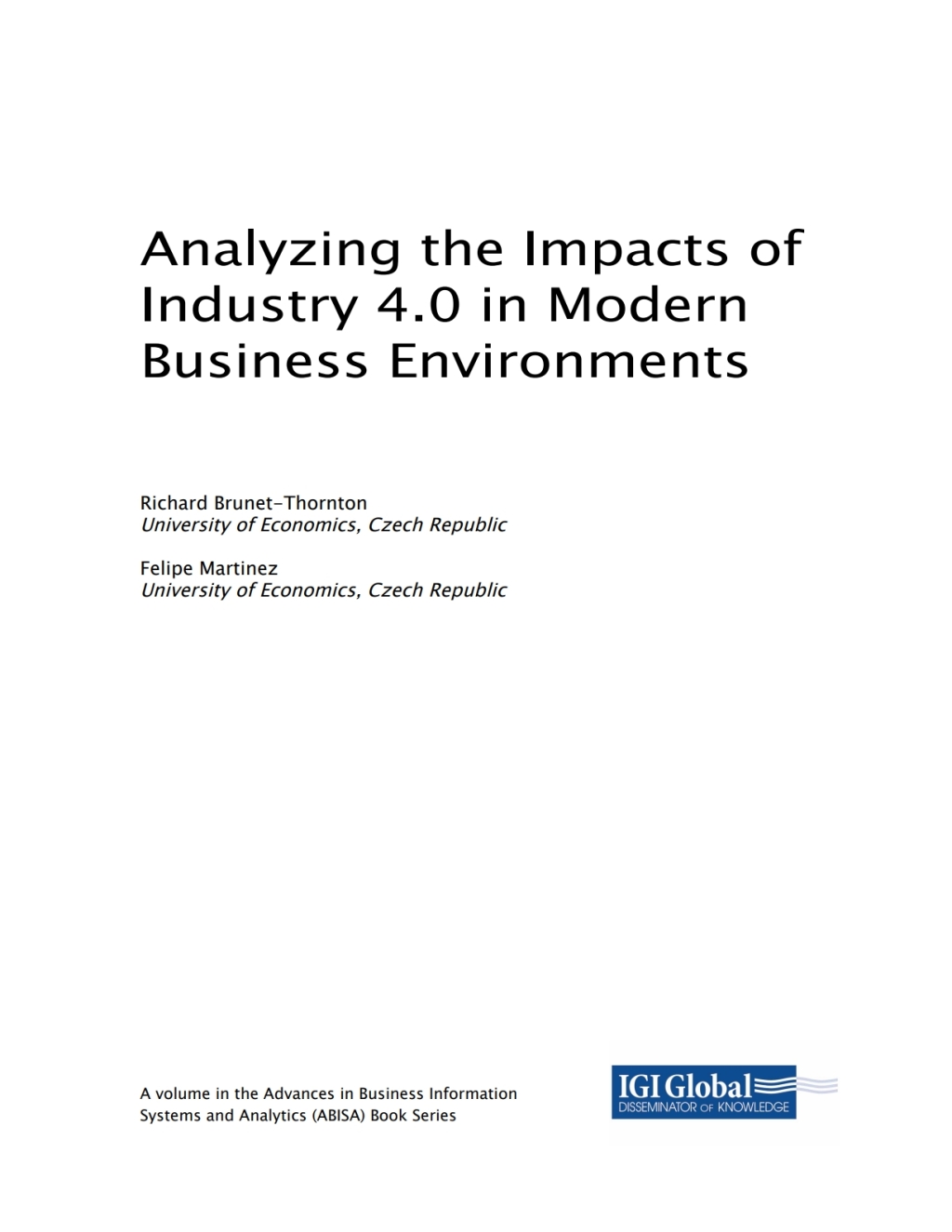 Analyzing the Impacts of Industry 4.0 in Modern Business Environments â€“ PDF/EPUB Version Downloadable