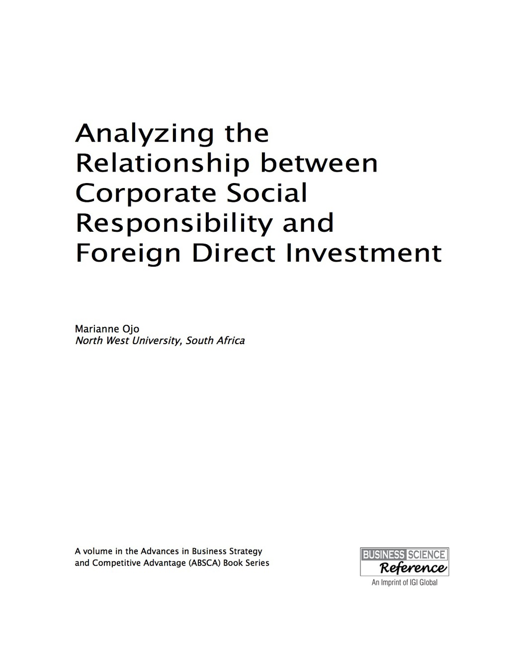 Analyzing the Relationship between Corporate Social Responsibility and Foreign Direct Investment â€“ PDF/EPUB Version Downloadable