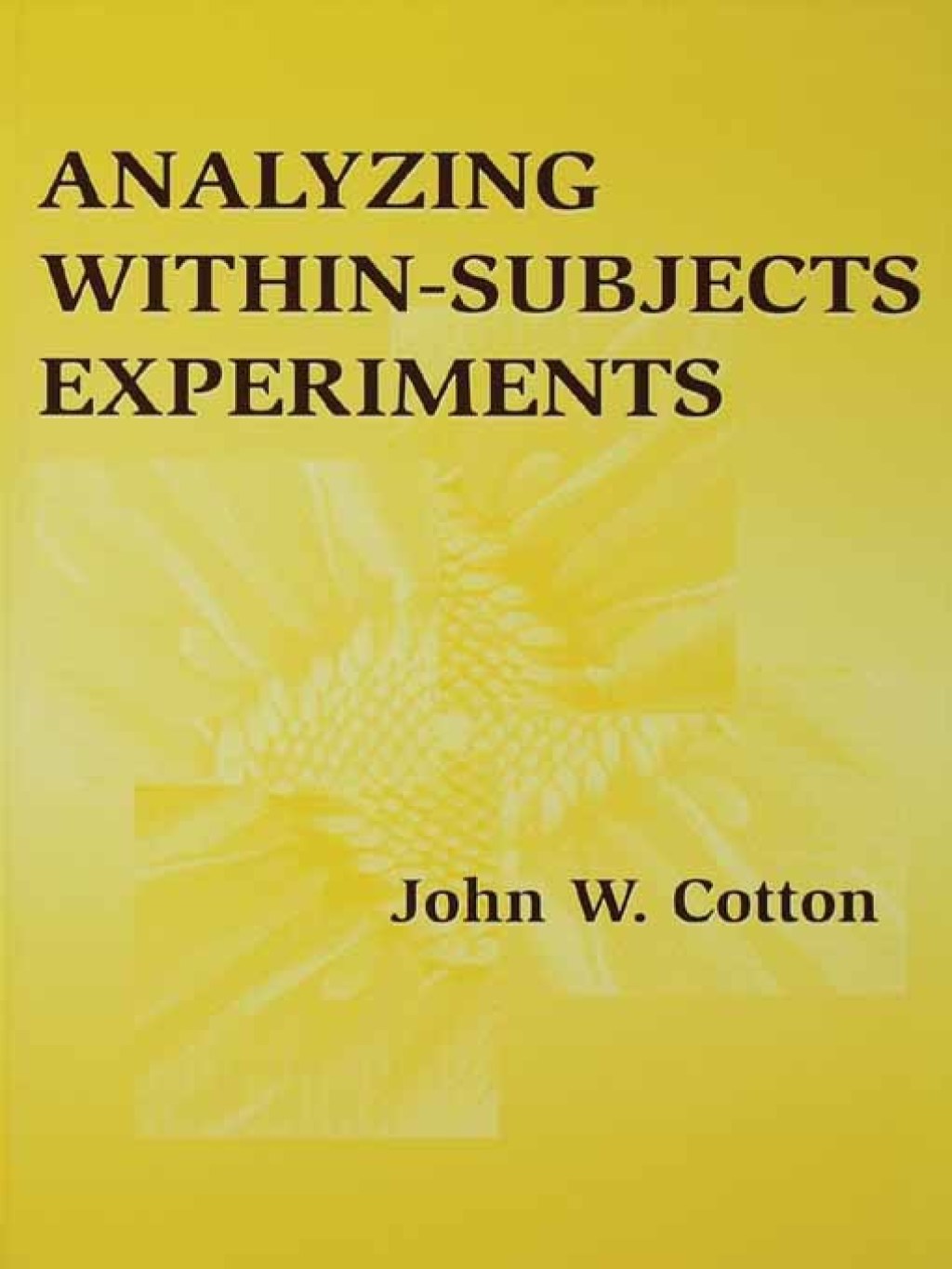 Analyzing Within-subjects Experiments 1st Edition - (PDF/EPUB Version)
