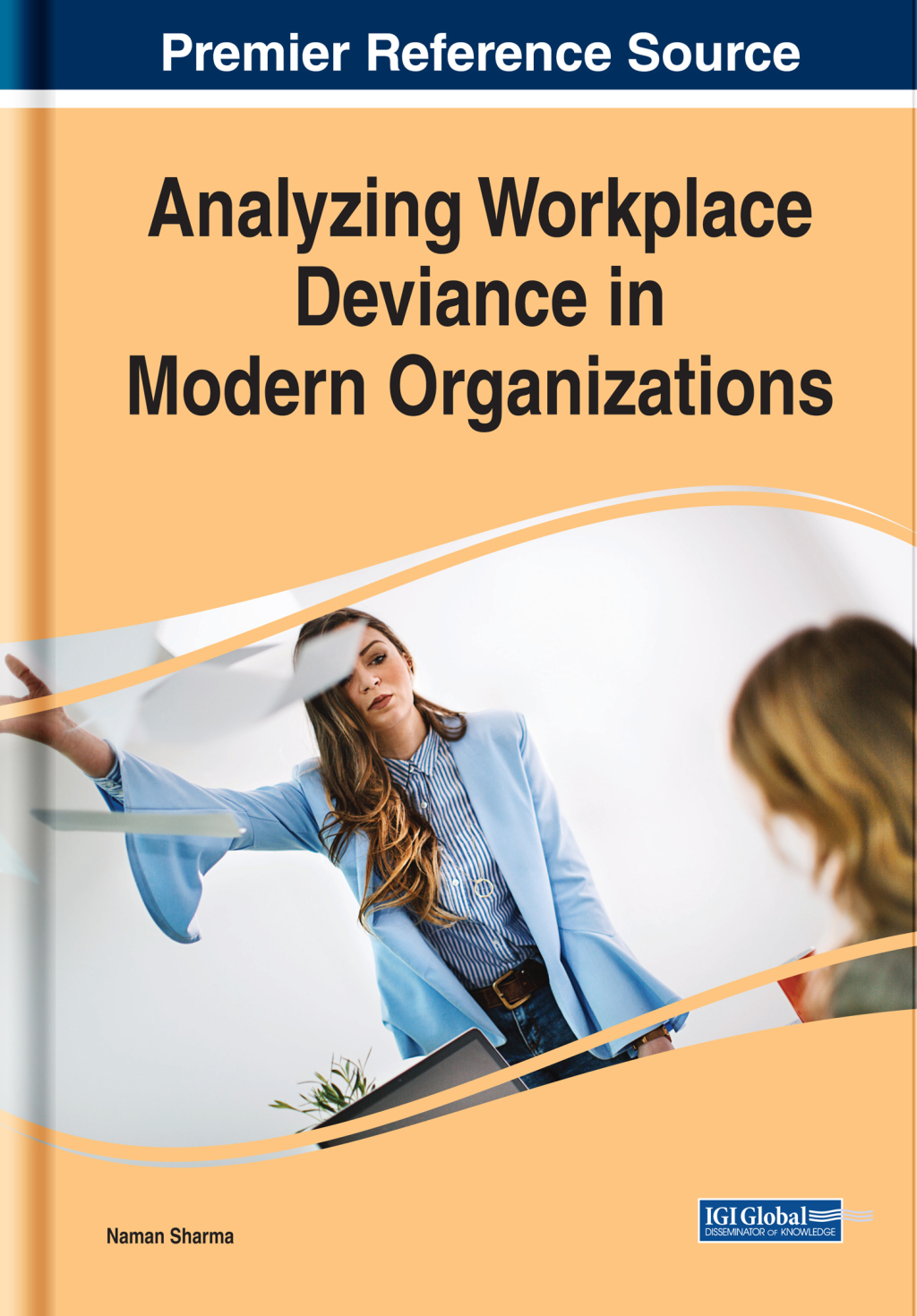 Analyzing Workplace Deviance in Modern Organizations â€“ PDF/EPUB Version Downloadable