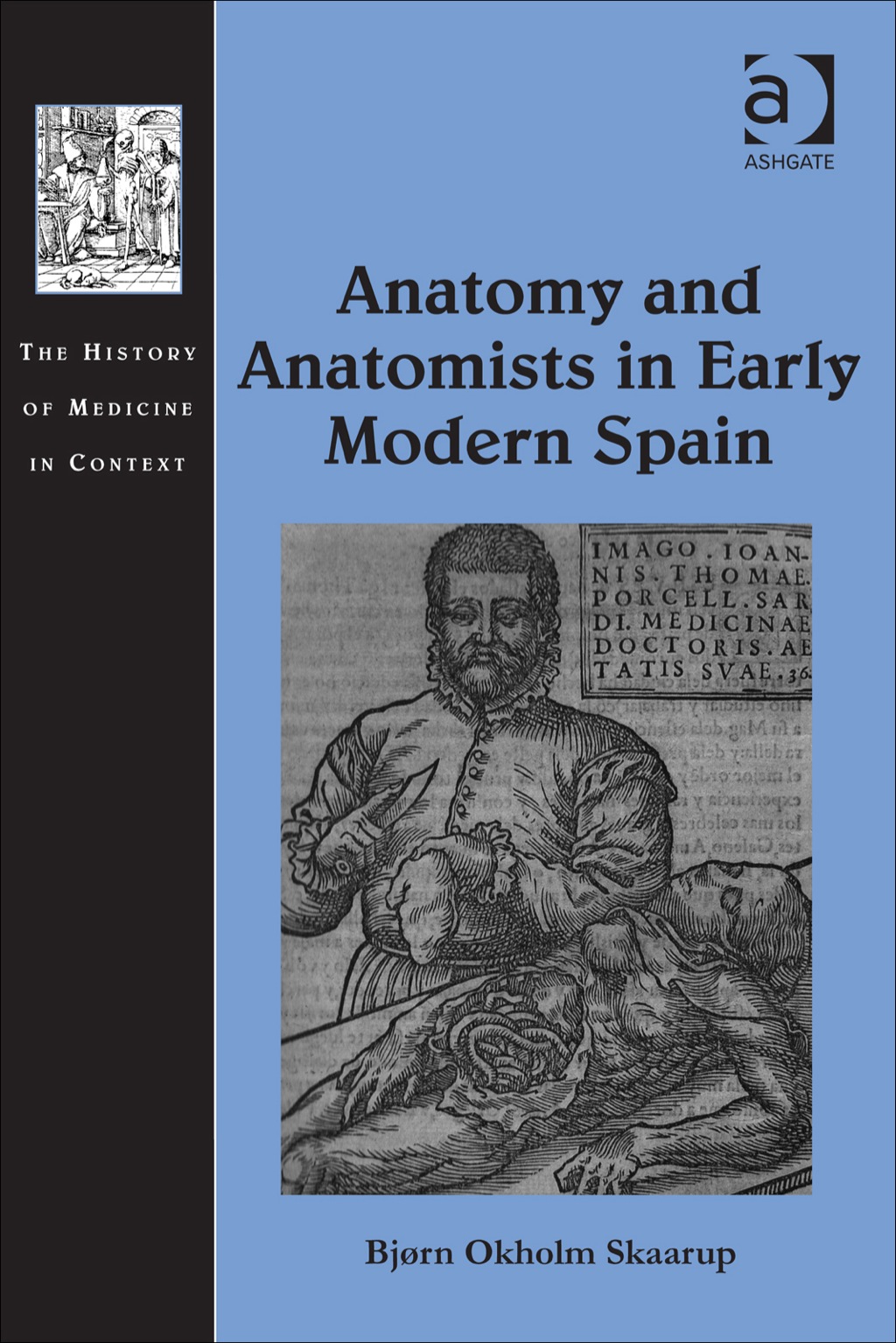 Anatomy and Anatomists in Early Modern Spain â€“ PDF/EPUB Version Downloadable