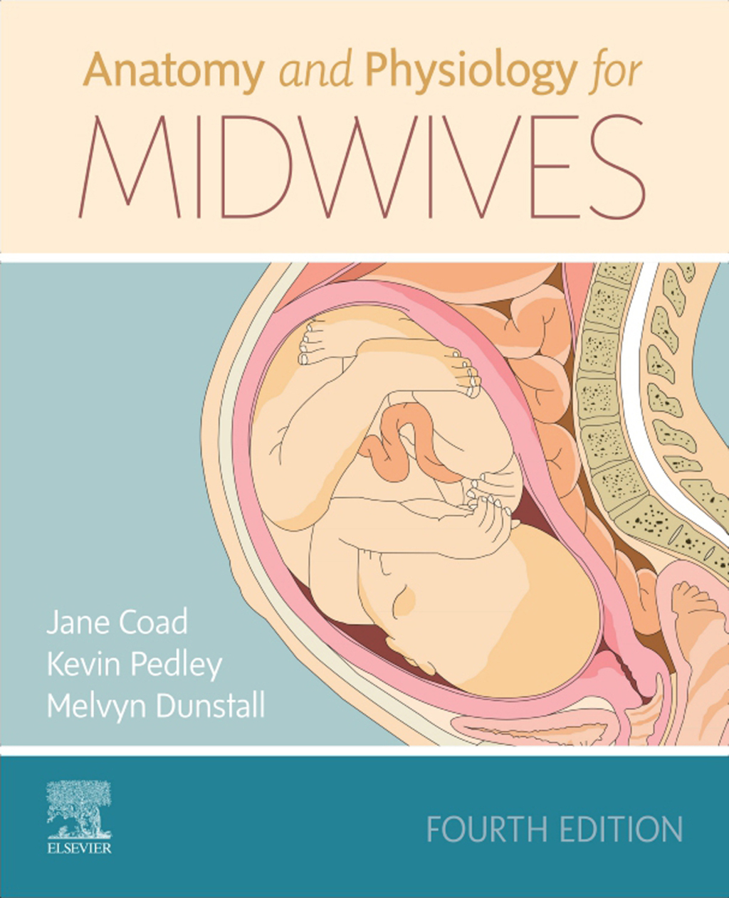 Anatomy and Physiology for Midwives 4th Edition - (PDF/EPUB Version)
