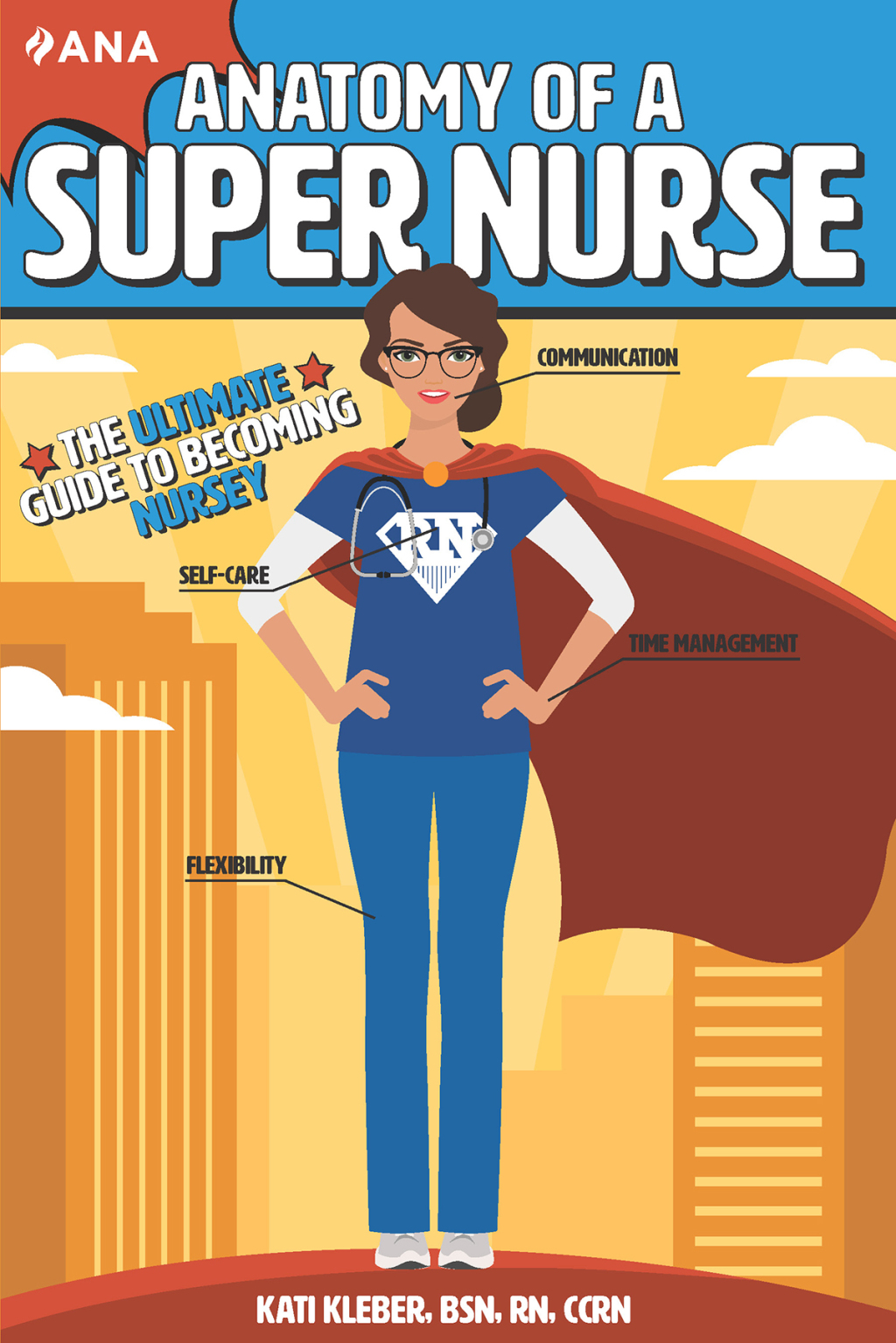 Anatomy of a Super Nurse The Ultimate Guide to Becoming Nursey 3rd Edition - (PDF/EPUB Version)