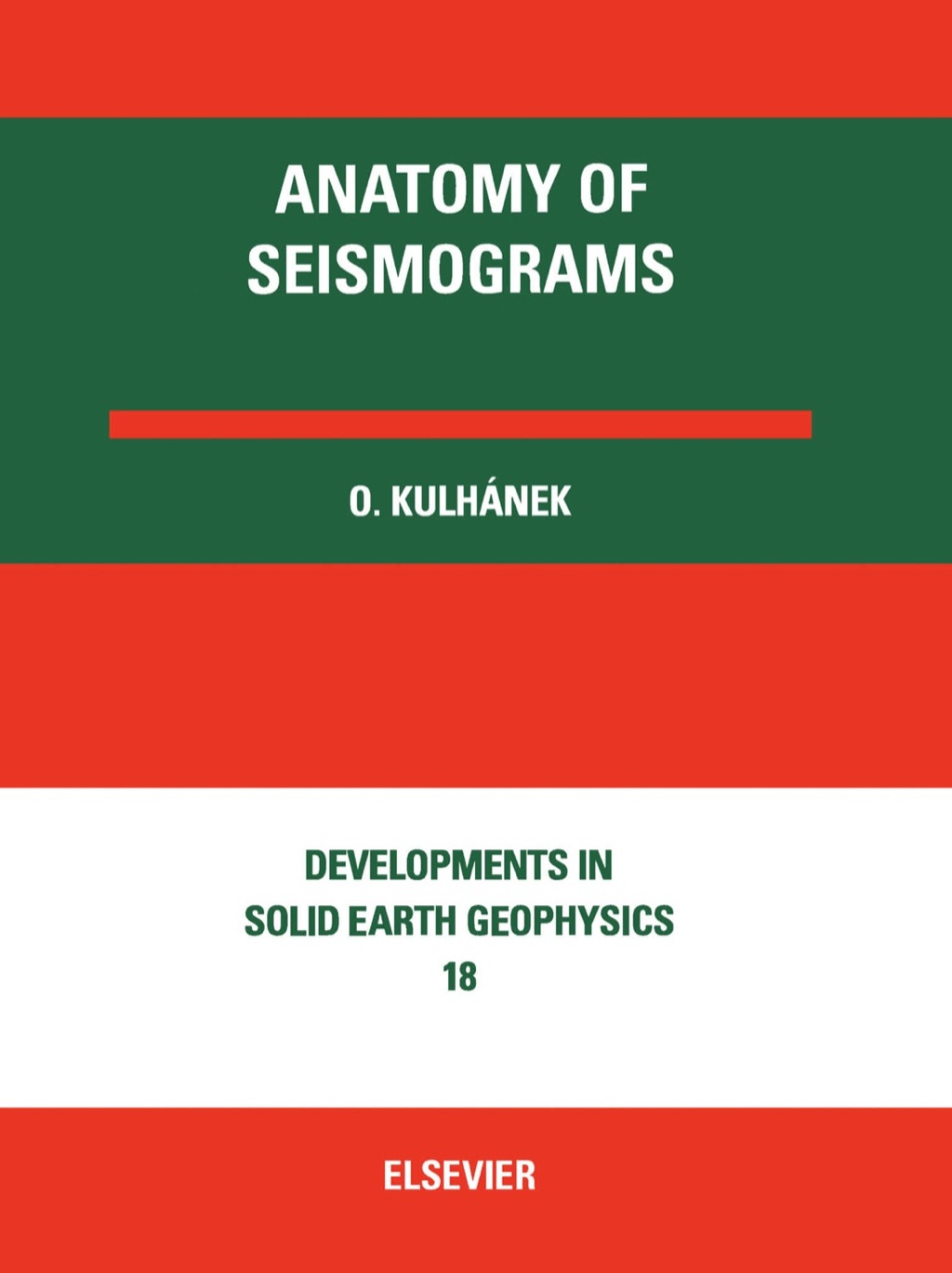 Anatomy of Seismograms: For the IASPEI/Unesco Working Group on Manual of Seismogram Interpretation  â€“ PDF/EPUB Version Downloadable