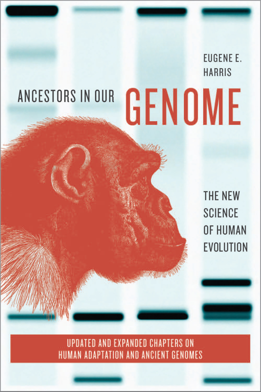 Ancestors in Our Genome The New Science of Human Evolution - (PDF/EPUB Version)