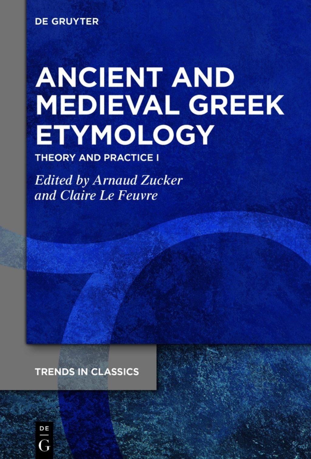 Ancient and Medieval Greek Etymology Theory and Practice I 1st Edition â€“ PDF/EPUB Version Downloadable