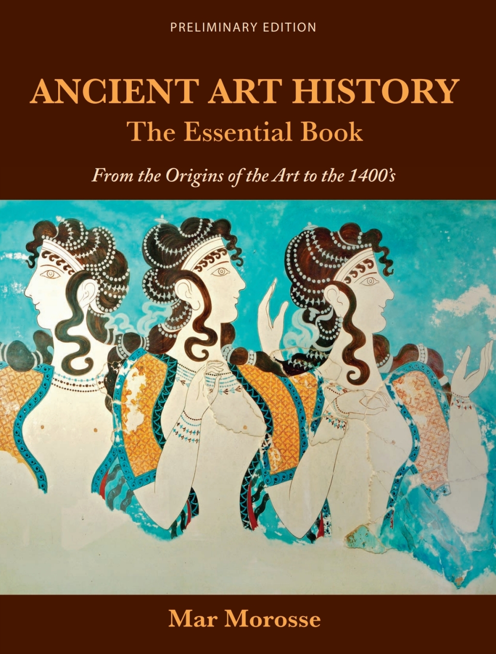 Ancient Art History, The Essential Book â€“ PDF/EPUB Version Downloadable