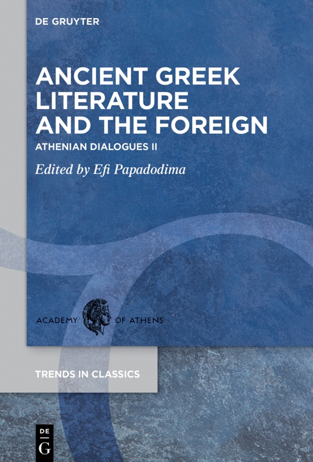 Ancient Greek Literature and the Foreign Athenian Dialogues II 1st Edition â€“ PDF/EPUB Version Downloadable