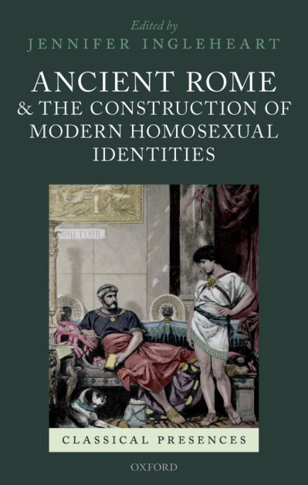 Ancient Rome and the Construction of Modern Homosexual Identities 1st Edition â€“ PDF/EPUB Version Downloadable