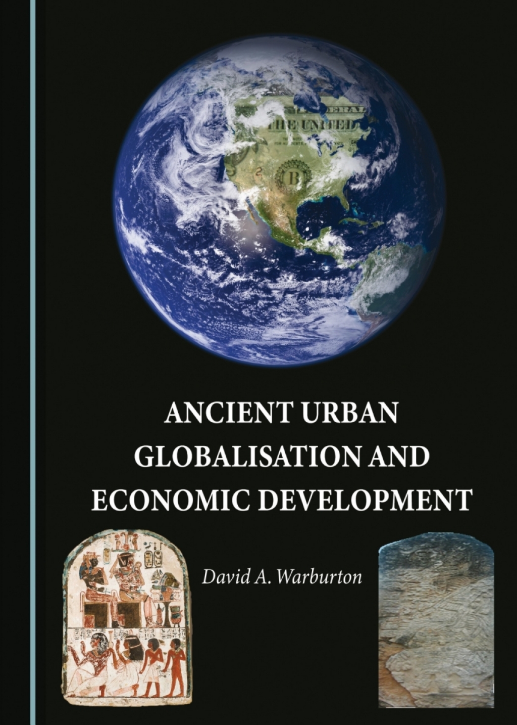 Ancient Urban Globalisation and Economic Development 1st Edition â€“ PDF/EPUB Version Downloadable