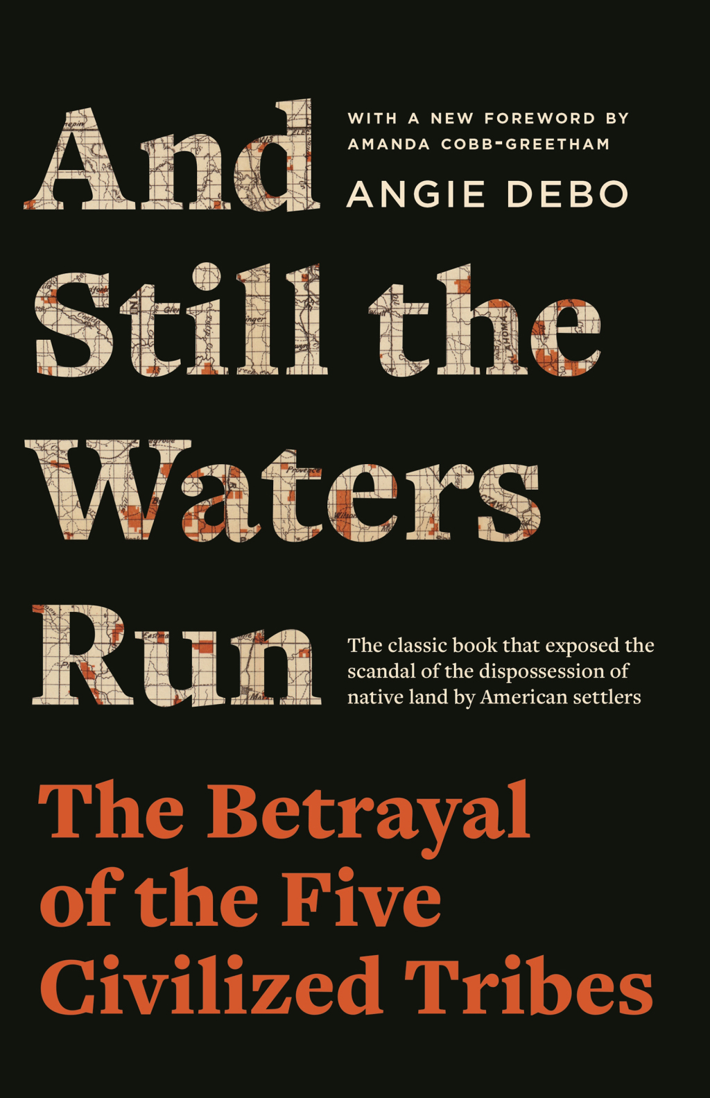 And Still the Waters Run The Betrayal of the Five Civilized Tribes - (PDF/EPUB Version)