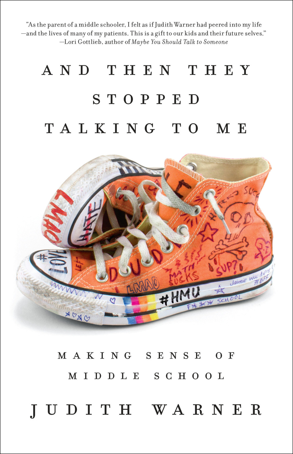And Then They Stopped Talking to Me Making Sense of Middle School - (PDF/EPUB Version)