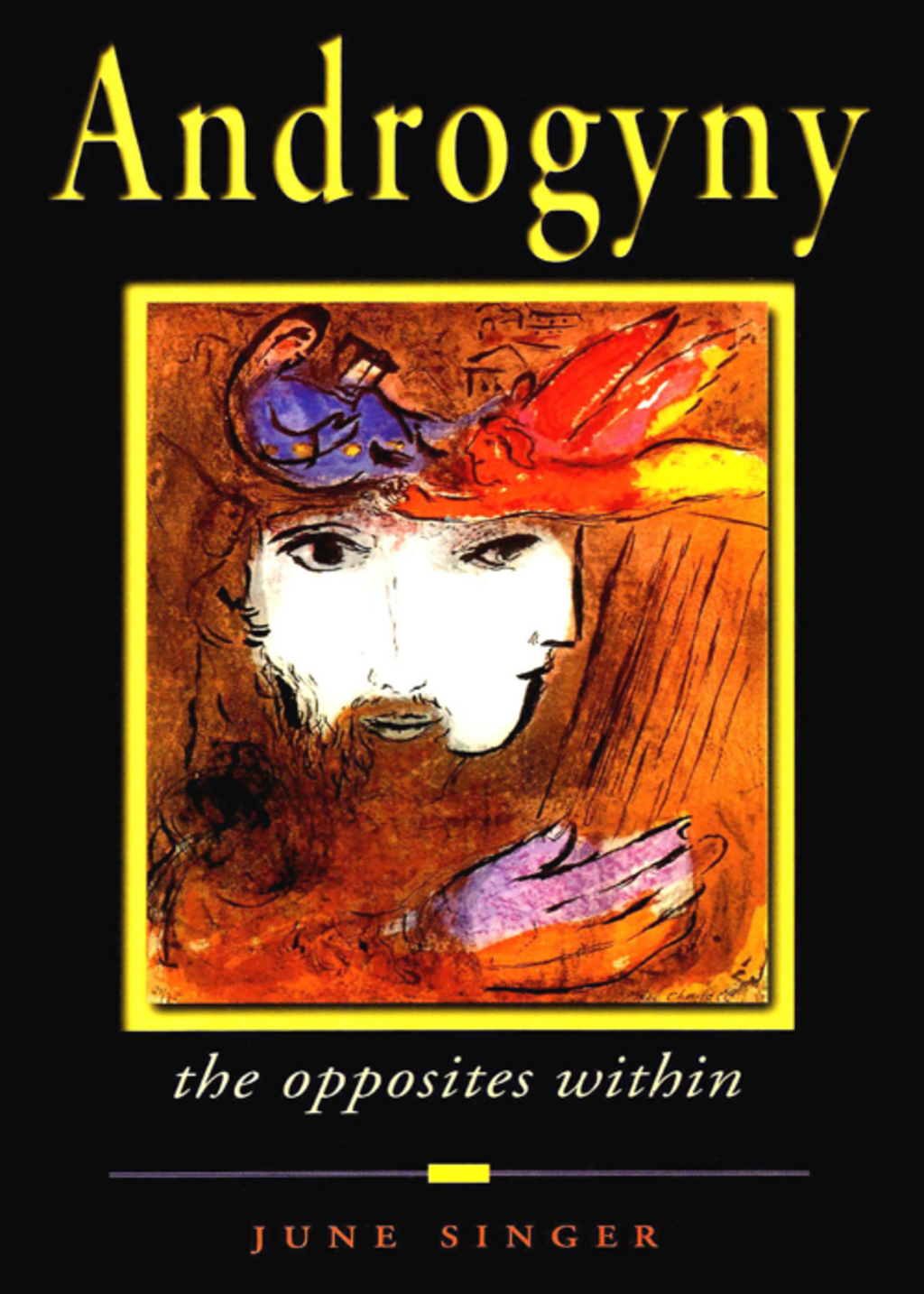 Androgyny The Opposites Within - (PDF/EPUB Version)