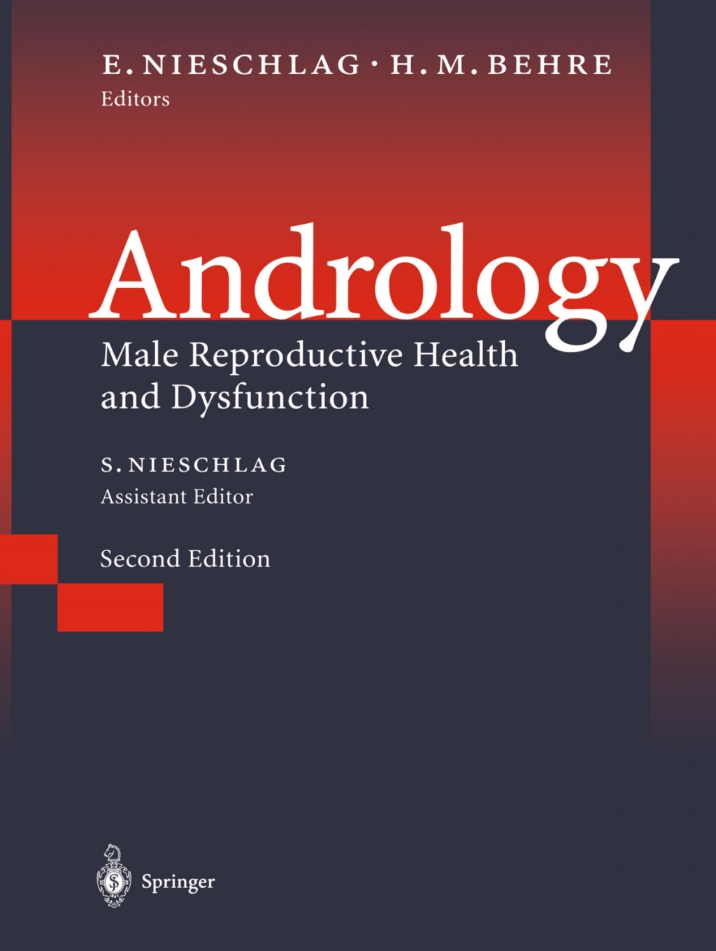 Andrology Male Reproductive Health and Dysfunction 2nd Edition â€“ PDF ...