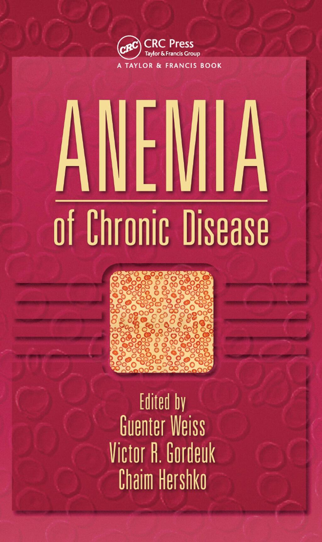 Anemia of Chronic Disease 1st Edition â€“ PDF/EPUB Version Downloadable
