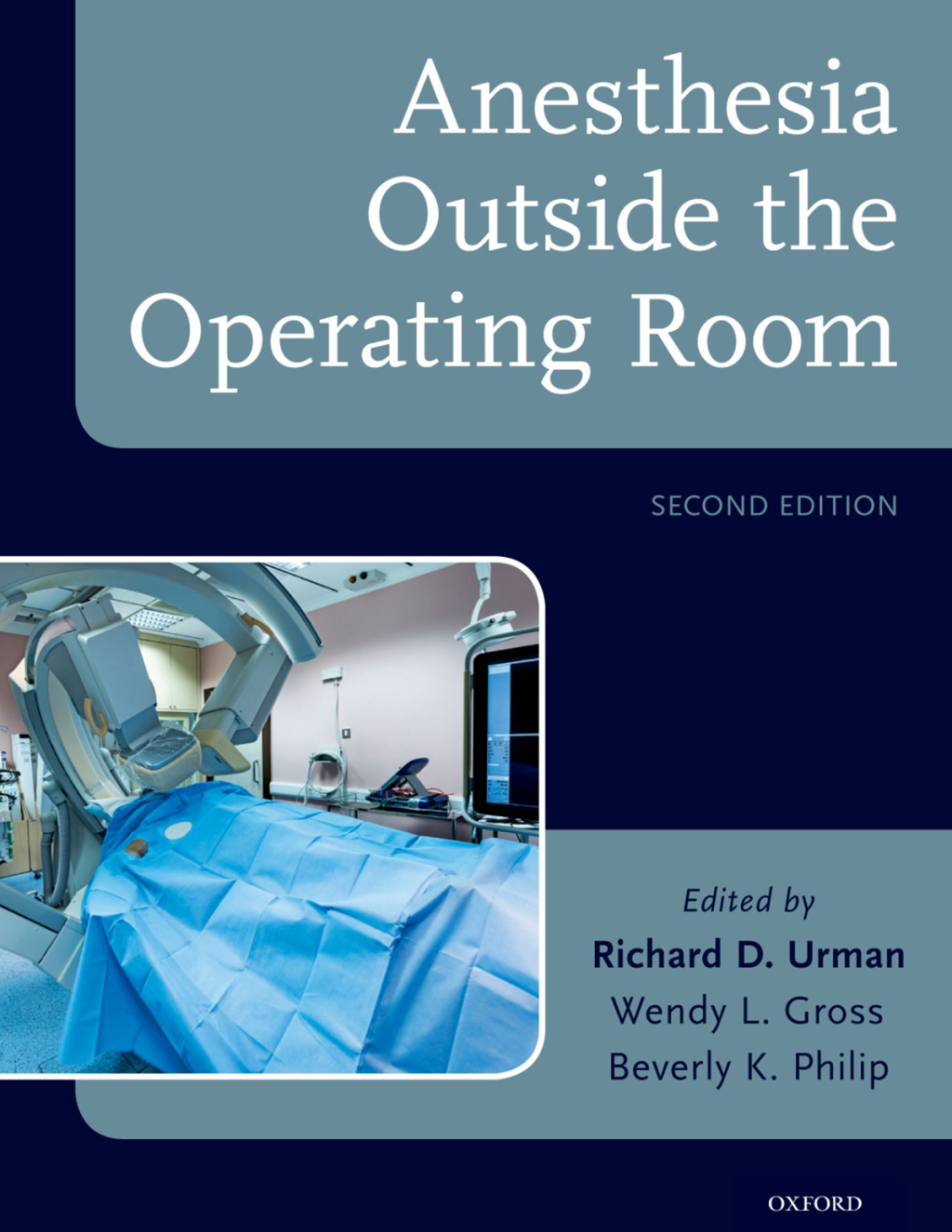 Anesthesia Outside the Operating Room 2nd Edition â€“ PDF/EPUB Version Downloadable