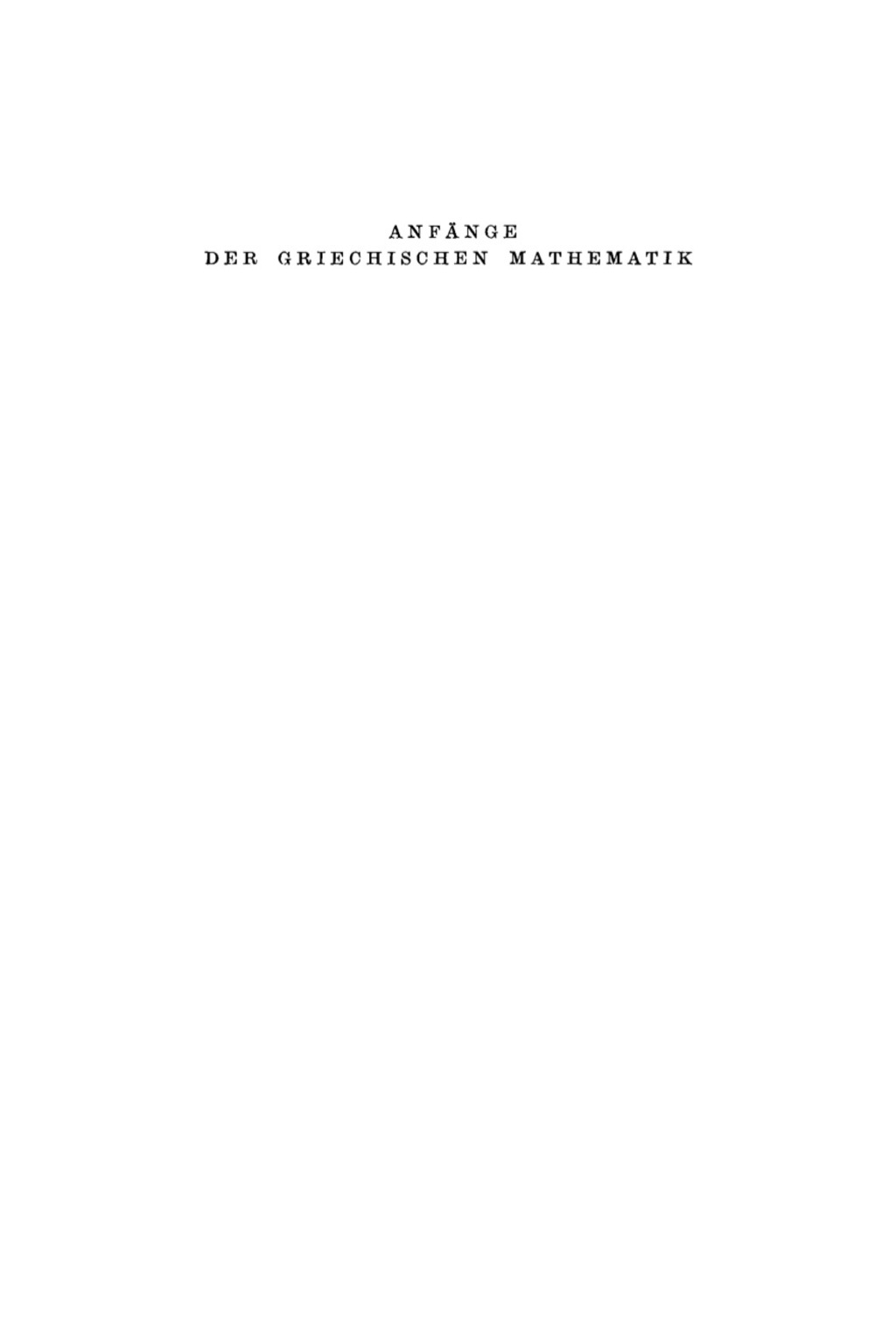 AnfÃ¤nge der griechischen Mathematik 1st Edition â€“ PDF/EPUB Version Downloadable