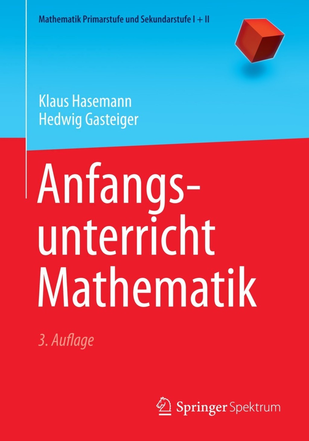 Anfangsunterricht Mathematik 3rd Edition - (PDF/EPUB Version)