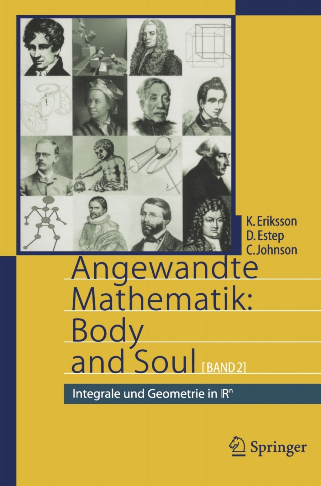Angewandte Mathematik: Body and Soul Band 2: Integrale und Geometrie in IRn - (PDF/EPUB Version)