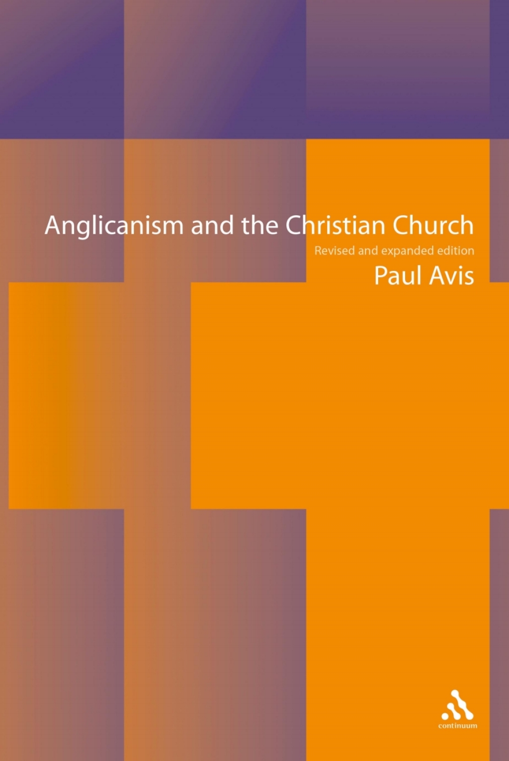Anglicanism and the Christian Church Theological Resources in Historical Perspective 2nd Edition â€“ PDF/EPUB Version Downloadable