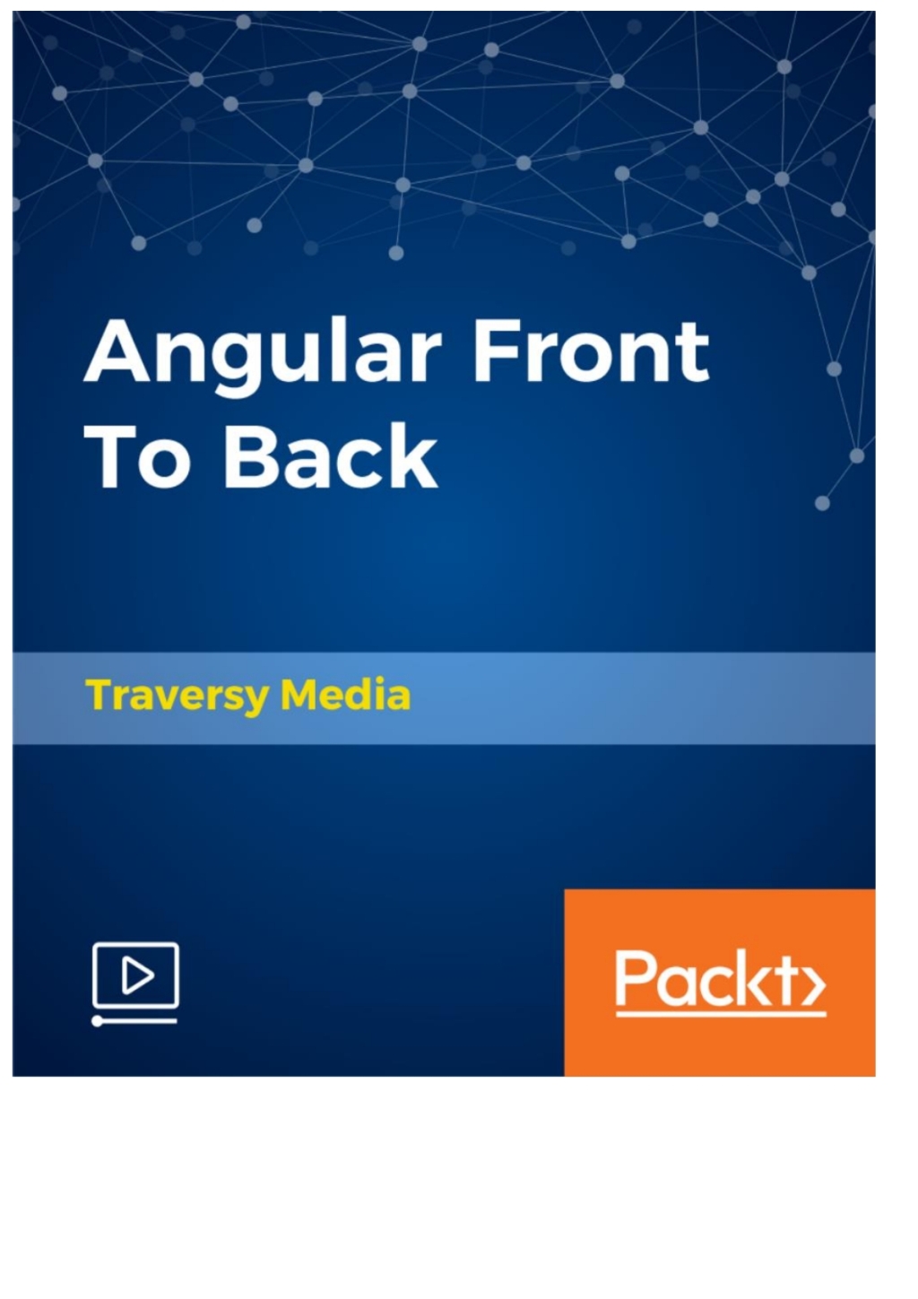 Angular Front To Back 1st Edition â€“ PDF/EPUB Version Downloadable