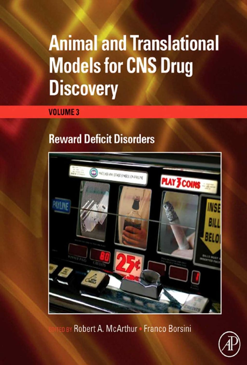 Animal and Translational Models for CNS Drug Discovery: Reward Deficit ...