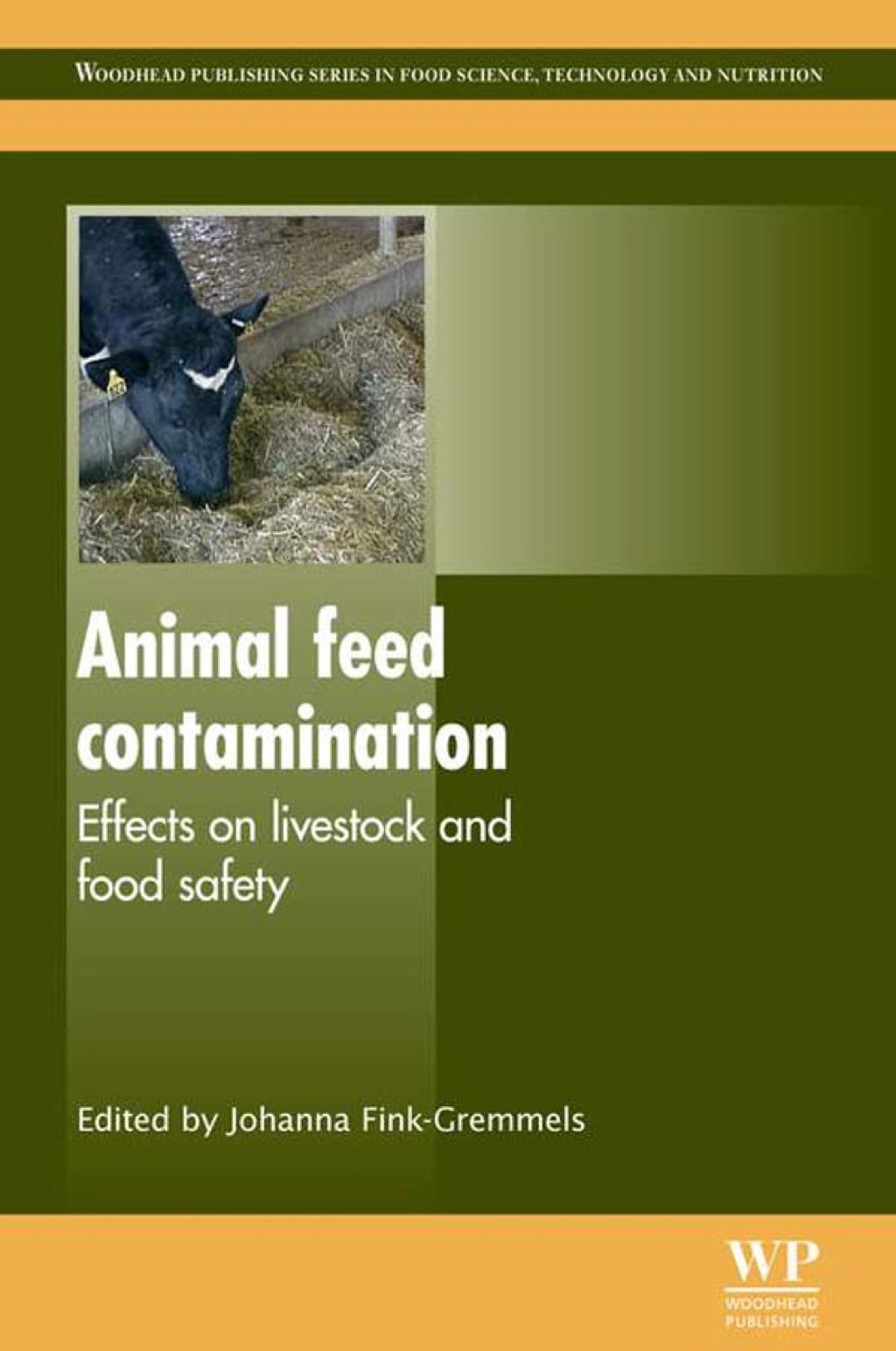 Animal Feed Contamination: Effects On Livestock And Food Safety â€“ PDF/EPUB Version Downloadable