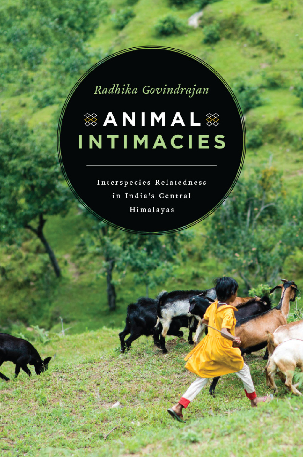 Animal Intimacies Interspecies Relatedness in India's Central Himalayas - (PDF/EPUB Version)