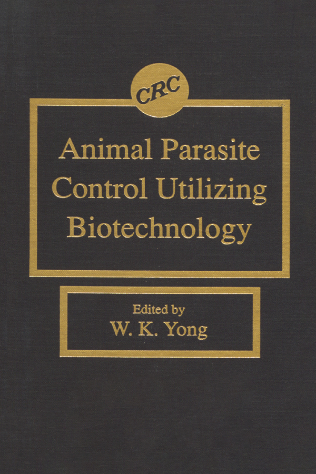 Animal Parasite Control Utilizing Biotechnology 1st Edition â€“ PDF/EPUB Version Downloadable