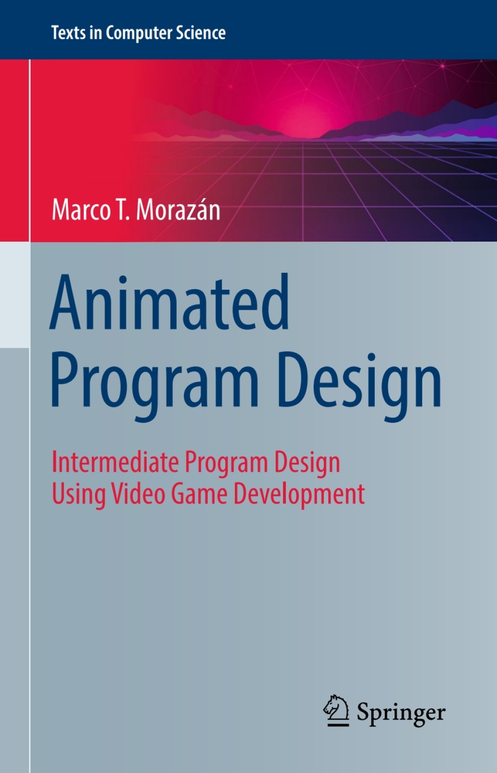Animated Program Design Intermediate Program Design Using Video Game ...
