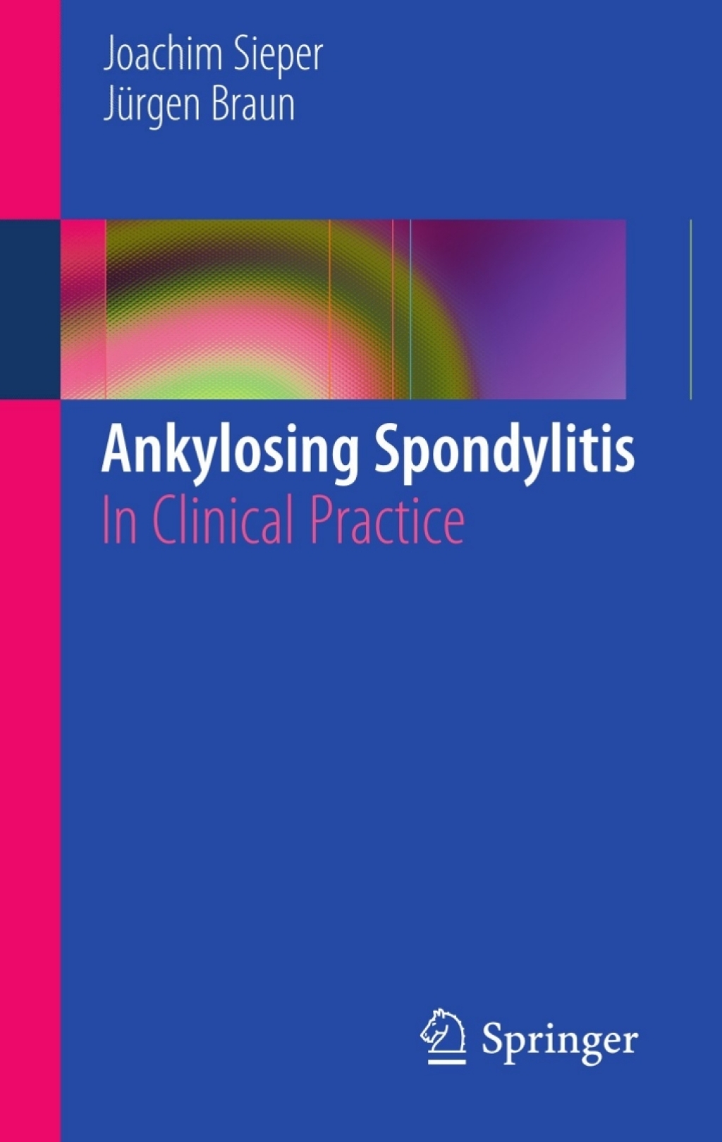 Spondylitis Questionnaire.pdf Ankylosing Spondylitis In Clinical Practice – PDF/EPUB Version ...