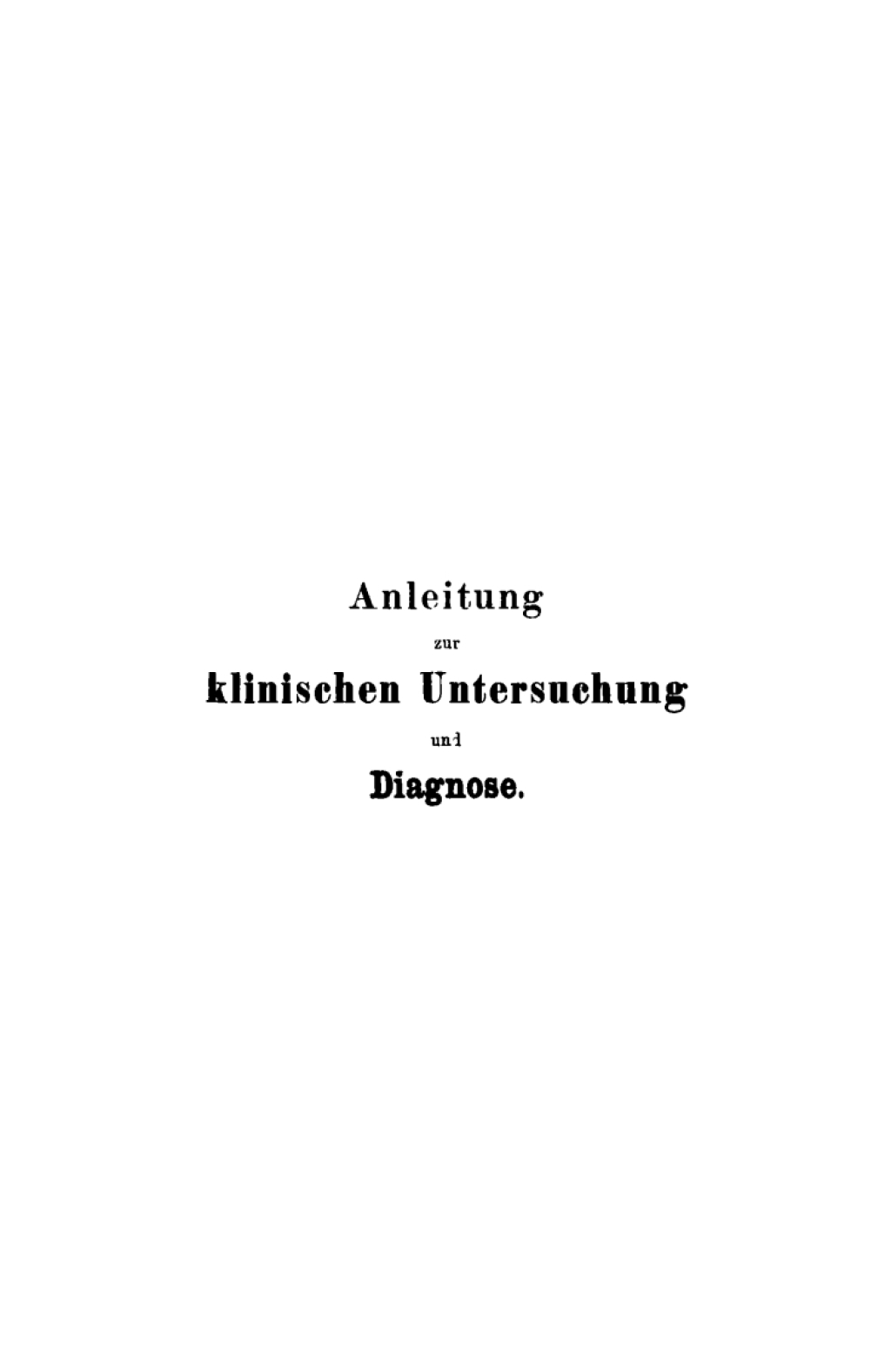 Anleitung zur klinischen Untersuchung und Diagnose 2nd Edition â€“ PDF/EPUB Version Downloadable