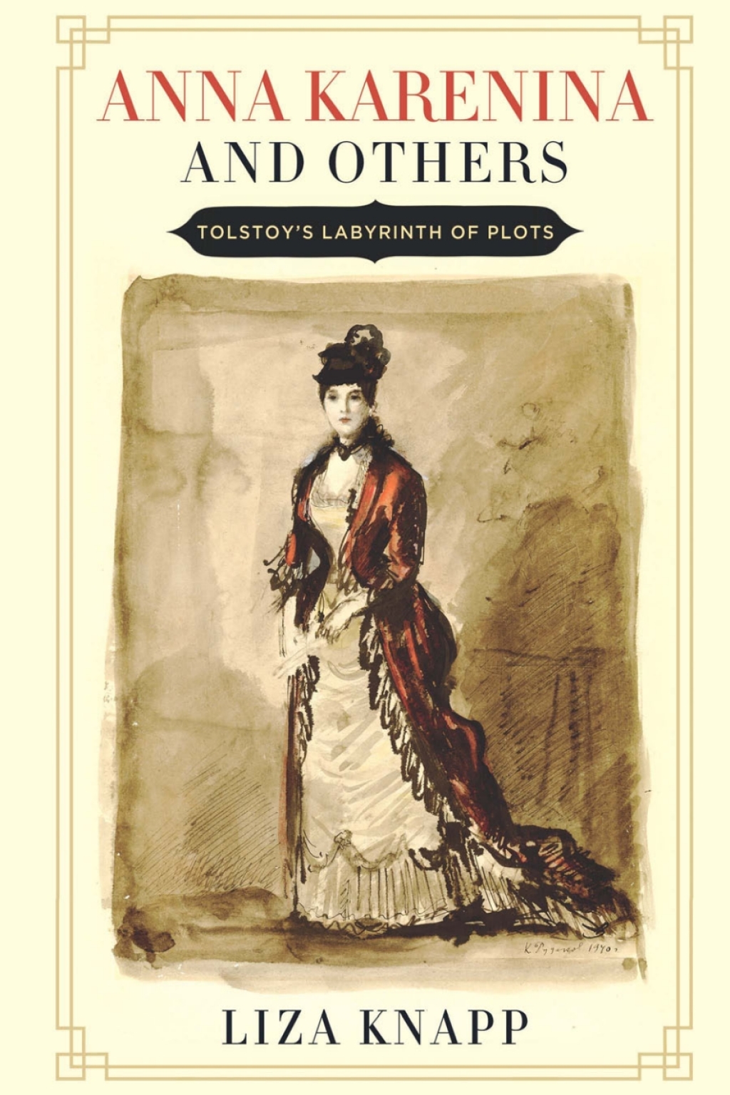 Anna Karenina and Others Tolstoyâ€™s Labyrinth of Plots  â€“ PDF/EPUB Version Downloadable